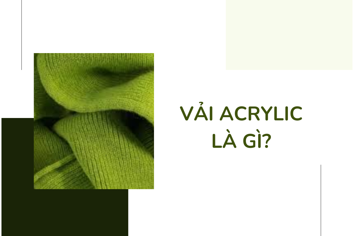 Vải acrylic là gì