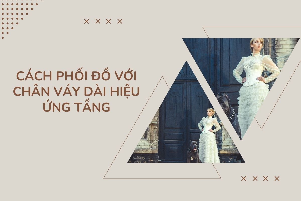 Cách phối đồ đẹp với chân váy dài xếp tầng