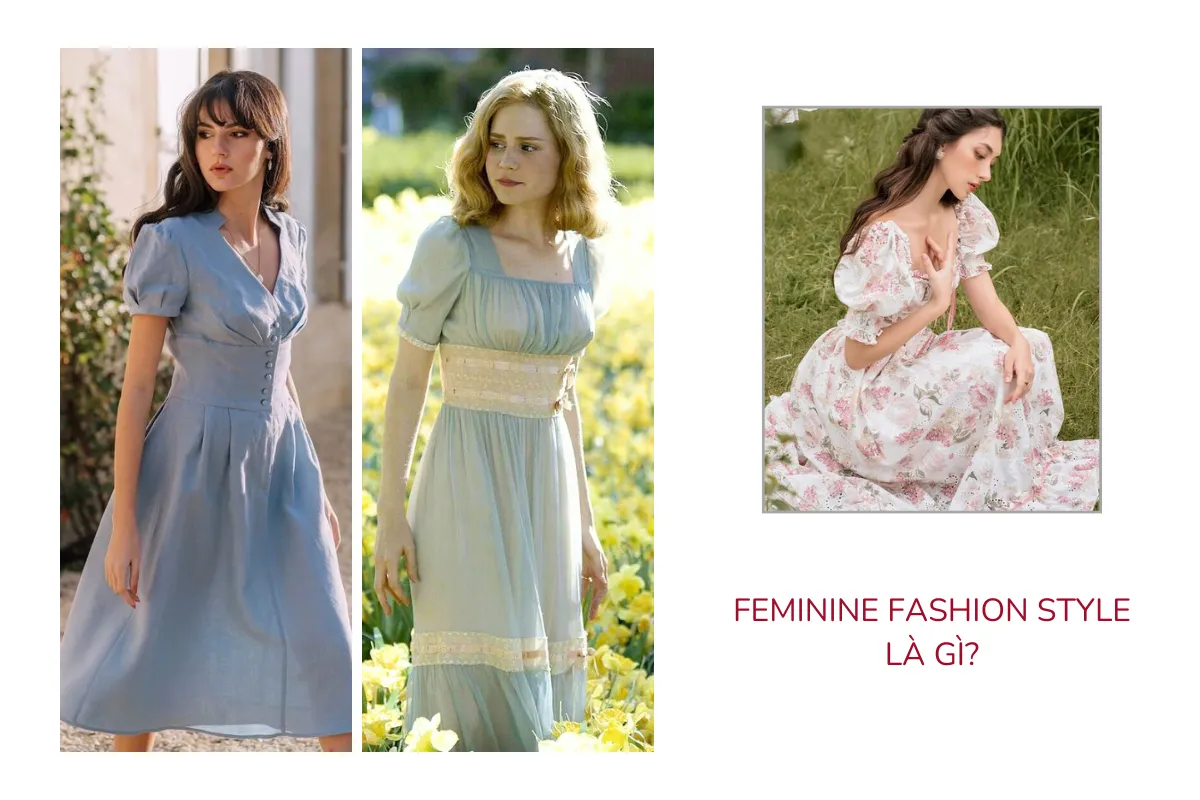 Feminine fashion style là gì