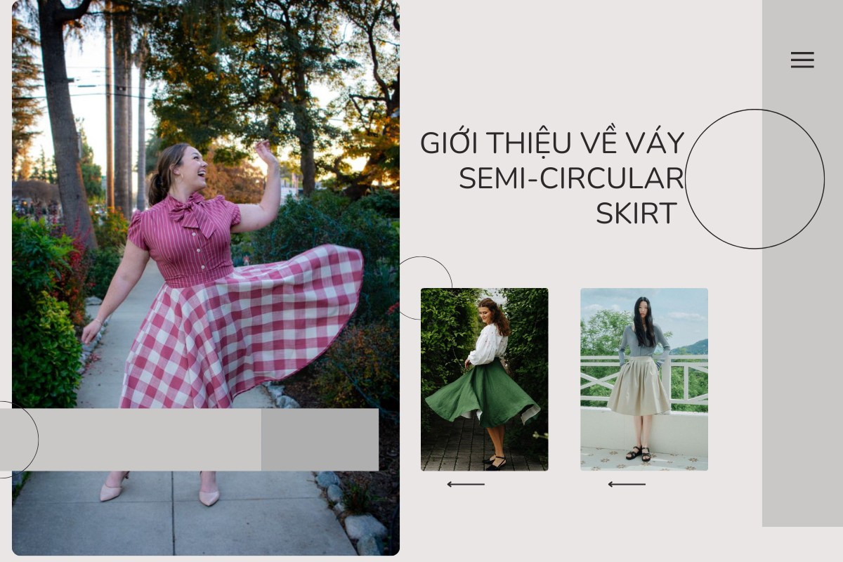 Váy semi-circular skirt - sự lựa chọn hoàn hảo cho mọi phái đẹp